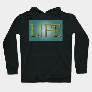 Life Hoodie